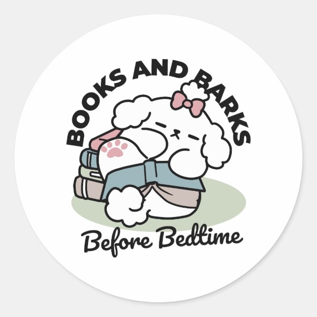 Before Bedtime with My Pup – Book and Dog Lover  Classic Round Sticker (Front)