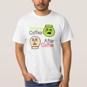Before Coffee, After Coffee, Coffee Monster T-Shirt