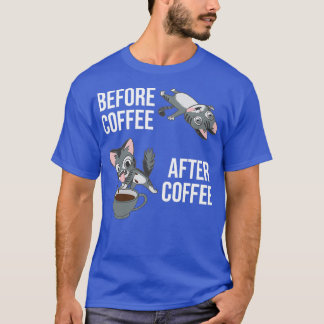 Before Coffee After Coffee Funny Coffee Cat Barist T-Shirt