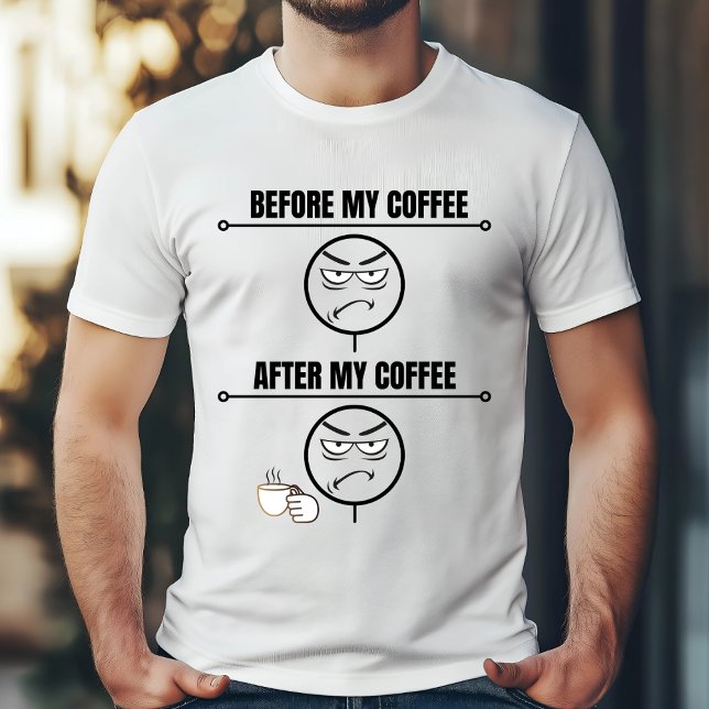 Before Coffee Mood – Funny Morning Design T-Shirt (Creator Uploaded)