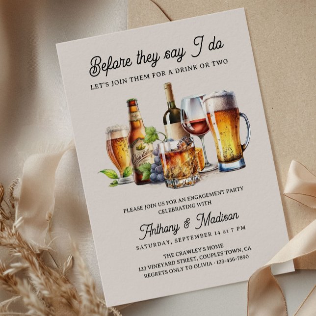 Before they Say I Do Beer Wine Whiskey Engagement Invitation (Before they say I Do Beer and Wine Engagement Party Invitation)
