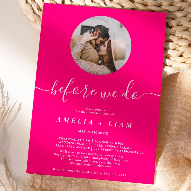 Before we do photo neon pink rehearsal dinner invitation (Creator Uploaded)