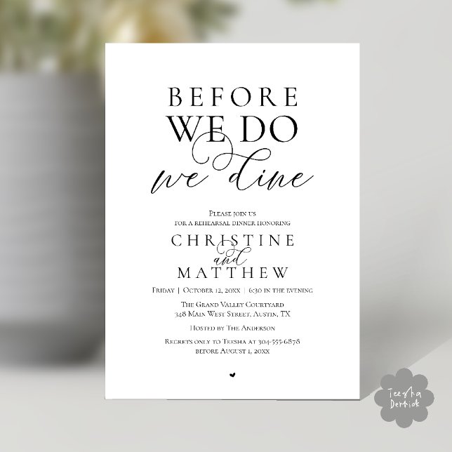 Before we do, we dine, Classy Rehearsal Dinner Invitation (Before we do, we dine, Classy Rehearsal Dinner Invitation card in Black and White)