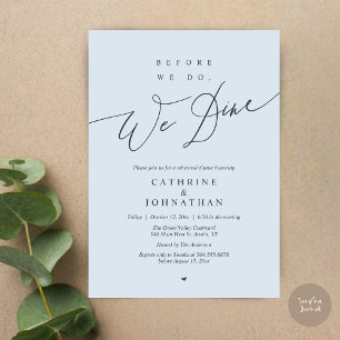 Before we do, we dine, Misty Blue Rehearsal Dinner Invitation