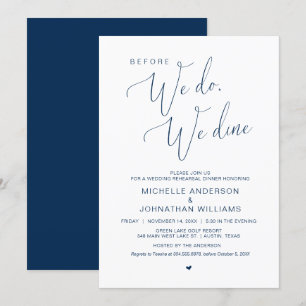 Before we do, we dine, Wedding Rehearsal Dinner  I Invitation