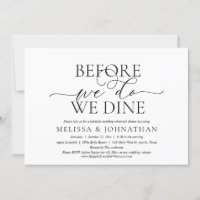Before We Do, We Dine, Wedding Rehearsal Dinner In
