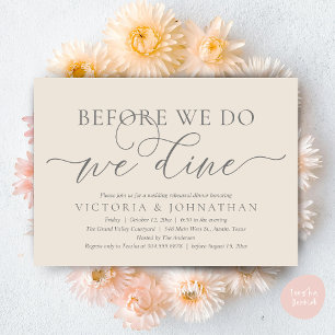Before We Do, We Dine, Wedding Rehearsal Dinner Invitation