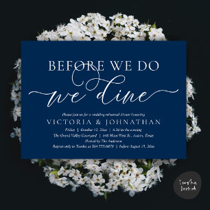 Before We Do, We Dine, Wedding Rehearsal Dinner Invitation