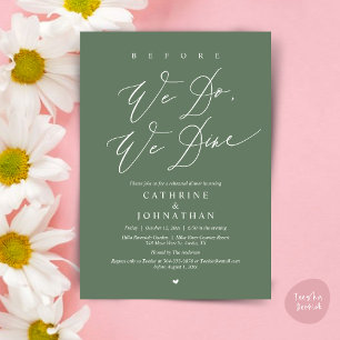 Before we do, we dine, Wedding Rehearsal Dinner Invitation