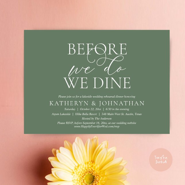 Before We Do, We Dine, Wedding Rehearsal Dinner Invitation (Before We Do, We Dine, Wedding Rehearsal Dinner Invitation Card, PDF, in Romantic Script, Sage Green)