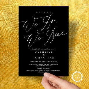 Before we do, we dine, Wedding Rehearsal Dinner Invitation