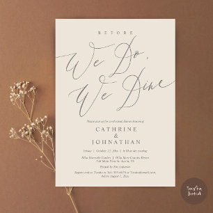 Before we do, we dine, Wedding Rehearsal Dinner Invitation