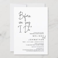 Before We Say "I Do", Wedding Rehearsal Dinner