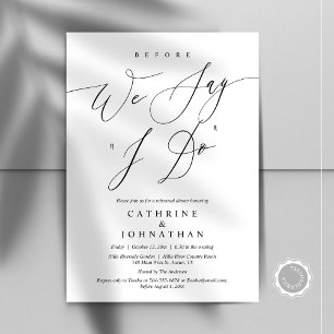 Before we say "I Do", Wedding Rehearsal Dinner Invitation