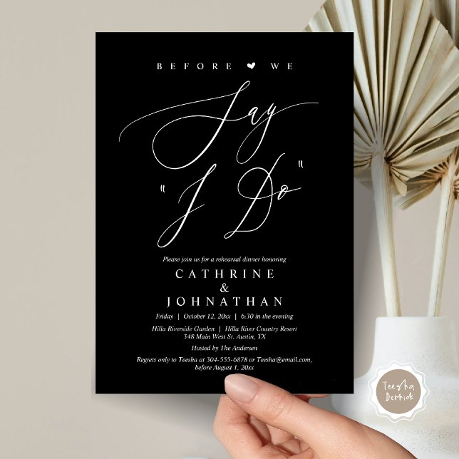 Before we say "I Do", Wedding Rehearsal Dinner Invitation (Before We Say "I Do", Wedding Rehearsal Dinner Invitation Card, Digital PDF JPG, in Classy Black)
