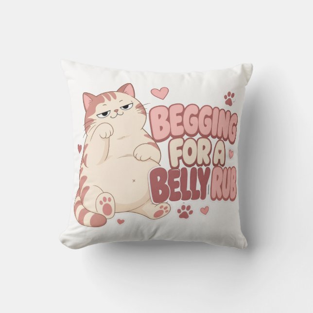 Begging For A Belly Rub Funny Cat | Cute Cat Cushion (Front)