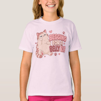 Begging For A Belly Rub Funny Cat | Cute Cat T-Shirt