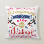 Beginning to Look a Lot Like Christmas Pink Cushion<br><div class="desc">Beginning to Look a Lot Like Christmas Pink Throw Pillow</div>
