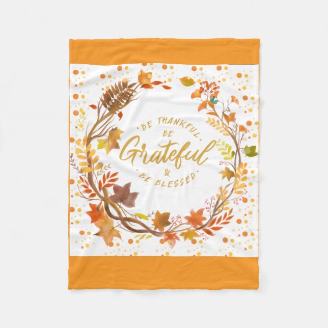 “BeGratefulBeThankful&BeBlessed”-FaithHomeThrow Fleece Blanket (Front)