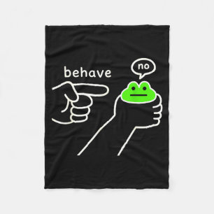 Behave No Funny Frog Meme Humor  Fleece Blanket