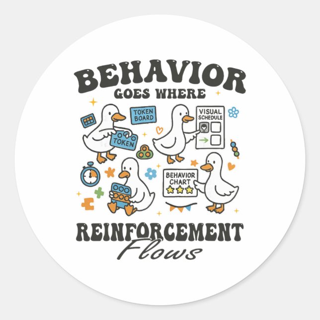Behavior Analyst Silly Goose Rbt Aby Therapy Sped  Classic Round Sticker (Front)