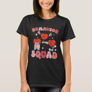 Behavior Squad Aby Therapist Valentine Behavioral  T-Shirt