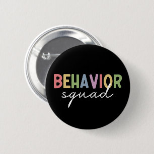 Behavior Squad   Behavior Therapist ABA Therapist 6 Cm Round Badge