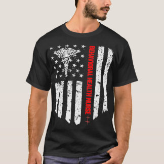Behavioral Health Nurse American Flag Registered N T-Shirt