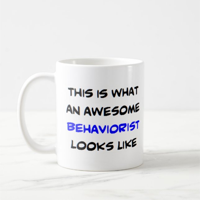 behaviorist, awesome coffee mug (Left)