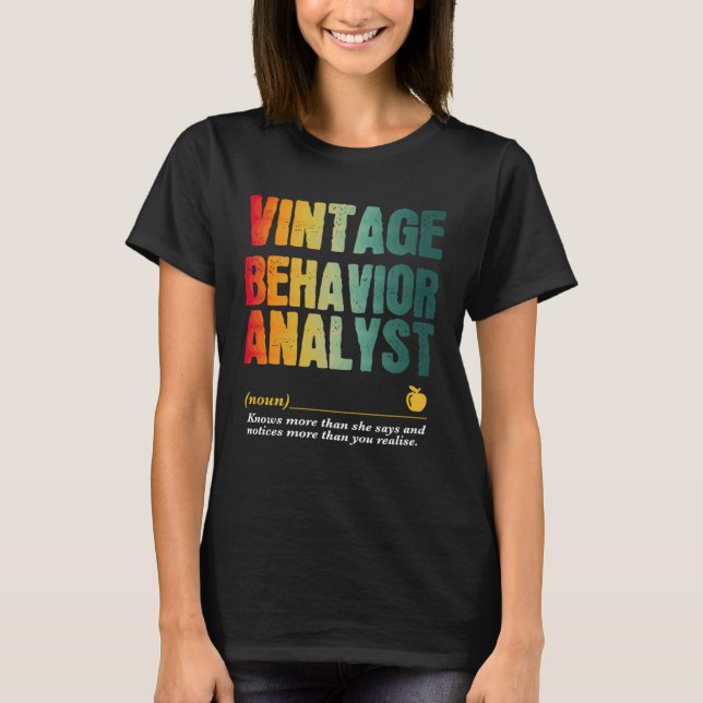 Behaviour Analyst Appreciation Week Back to School T-Shirt (Front)