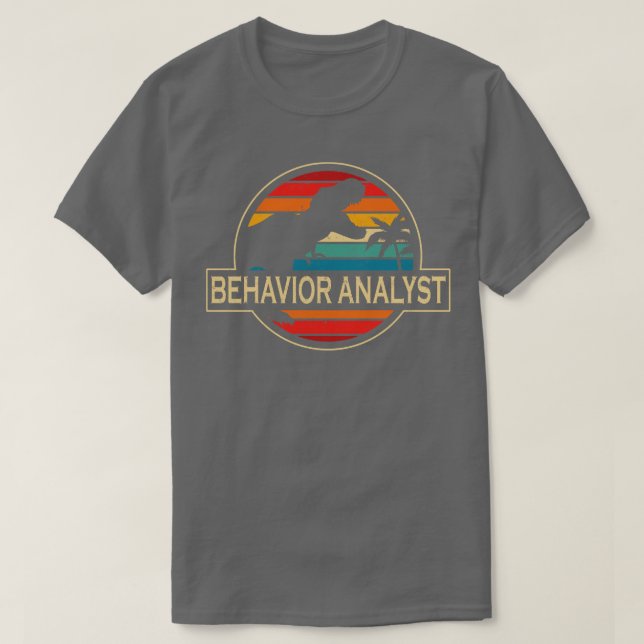 Behaviour Analyst Dinosaur T-Shirt (Design Front)