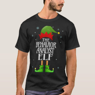 Behaviour Analyst Elf Xmas Funny Family Matching C T-Shirt