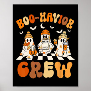 Behaviour Analyst Halloween A Cute Ghost Boo-havio Poster