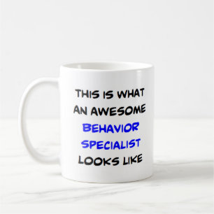 behaviour specialist, awesome coffee mug