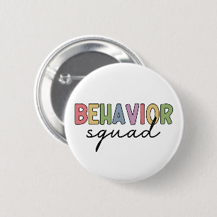 Behaviour Squad   Behaviour Therapist ABA Therapis 6 Cm Round Badge