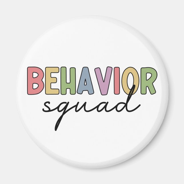 Behaviour Squad | Behaviour Therapist ABA Therapis Magnet (Front)