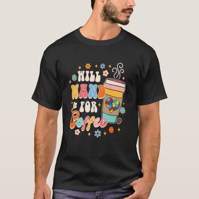 Behaviour Tech ABA SPED Teacher Autism Will Mand F T-Shirt (Front)