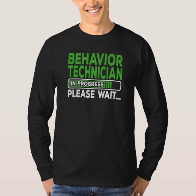 Behaviour Technician Graduation ABA Therapist   T-Shirt (Front)