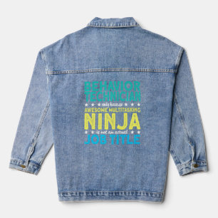 Behaviour Technician Ninja Aba Therapist Denim Jacket