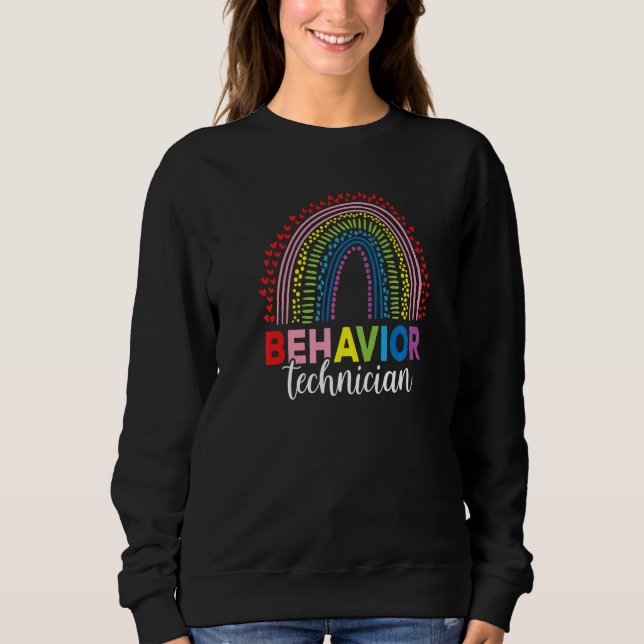 Behaviour Technician Rainbow Aba Therapist Sweatshirt (Front)