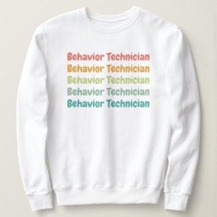 Behaviour Technician RBT Behaviour Tech Retro Sweatshirt
