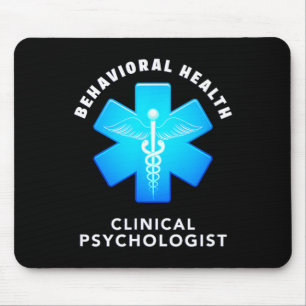 Behavioural And Mental Health Clinical Psychologis Mouse Pad