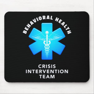 Behavioural And Mental Health Crisis Intervention Mouse Pad