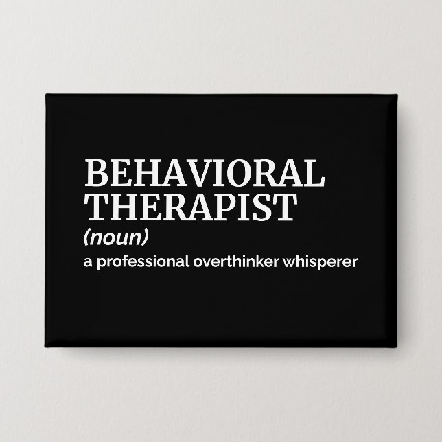 Behavioural Therapist Humour - Funny Definition (Front)