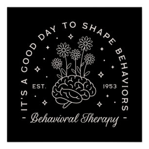 Behavioural therapy therapist quotes retro black Poster