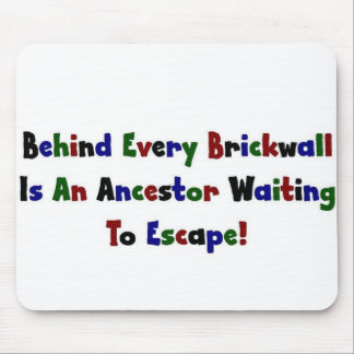 Behind Every Brickwall Is... Mouse Pad