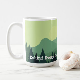 Behind every good kid is a great mum coffee mug