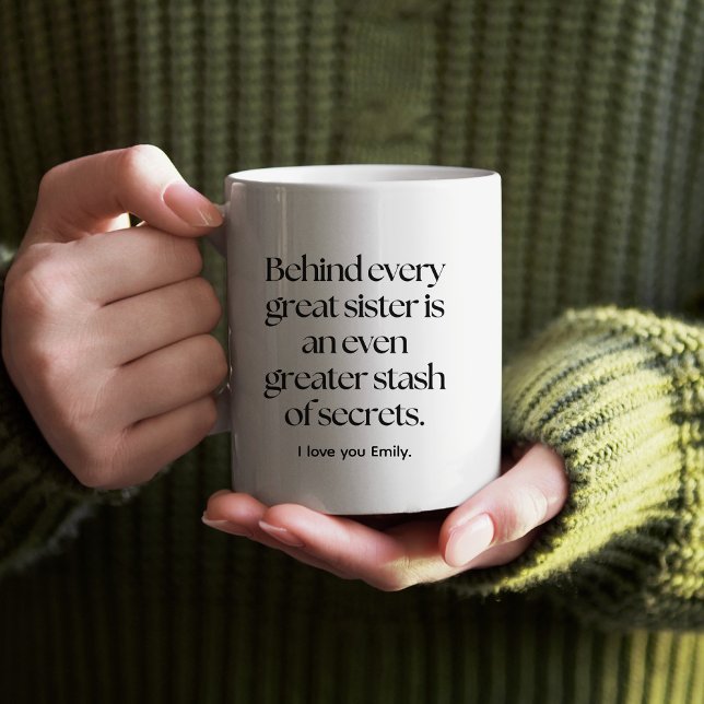 Behind every great sister funny sister in law mug (Creator Uploaded)