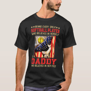 Behind Every Great Softball Player Who Believes Is T-Shirt