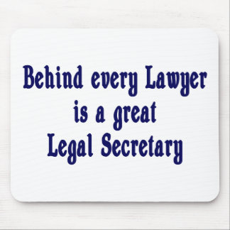Behind Every Lawyer Mousepad